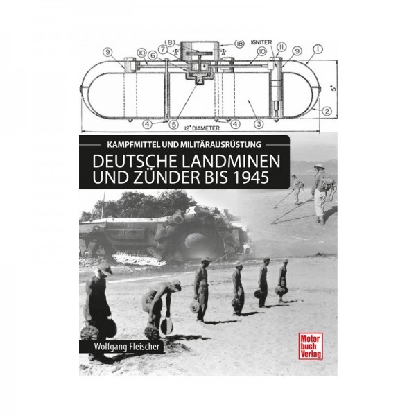 Deutsche Landminen und Zünder bis 1945 Kampfmittel und Militärausrüstung